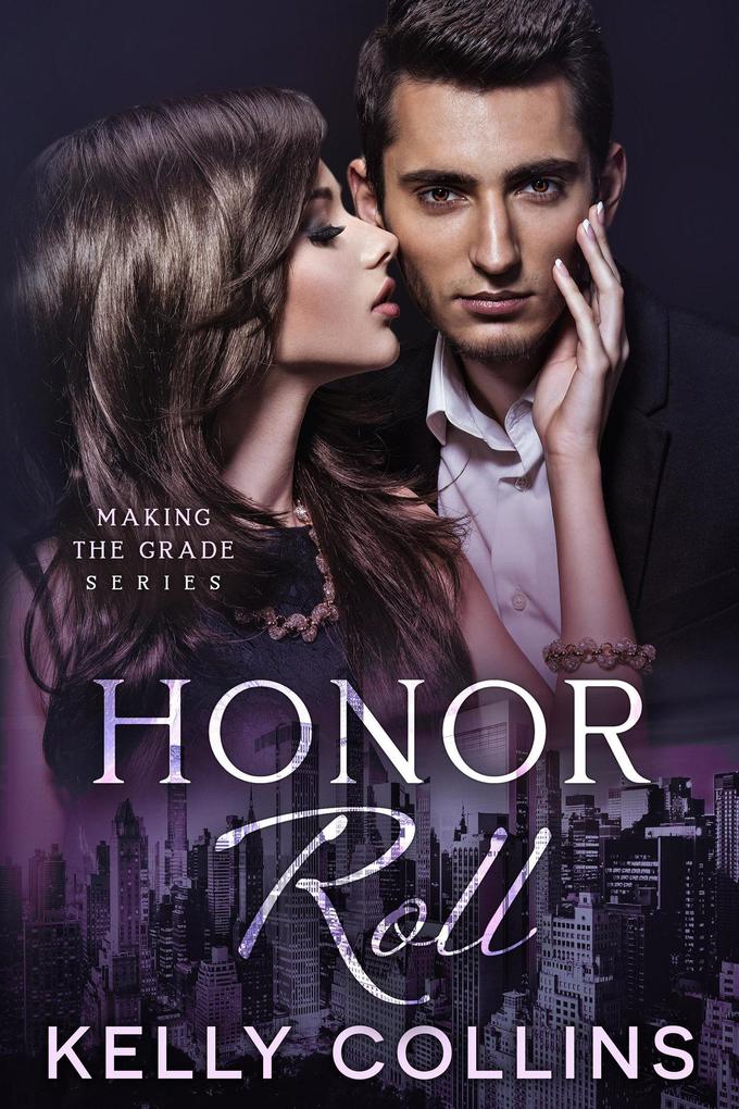 Honor Roll (Making the Grade #2)