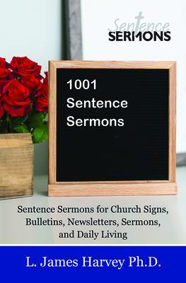 1001 Sentence Sermons