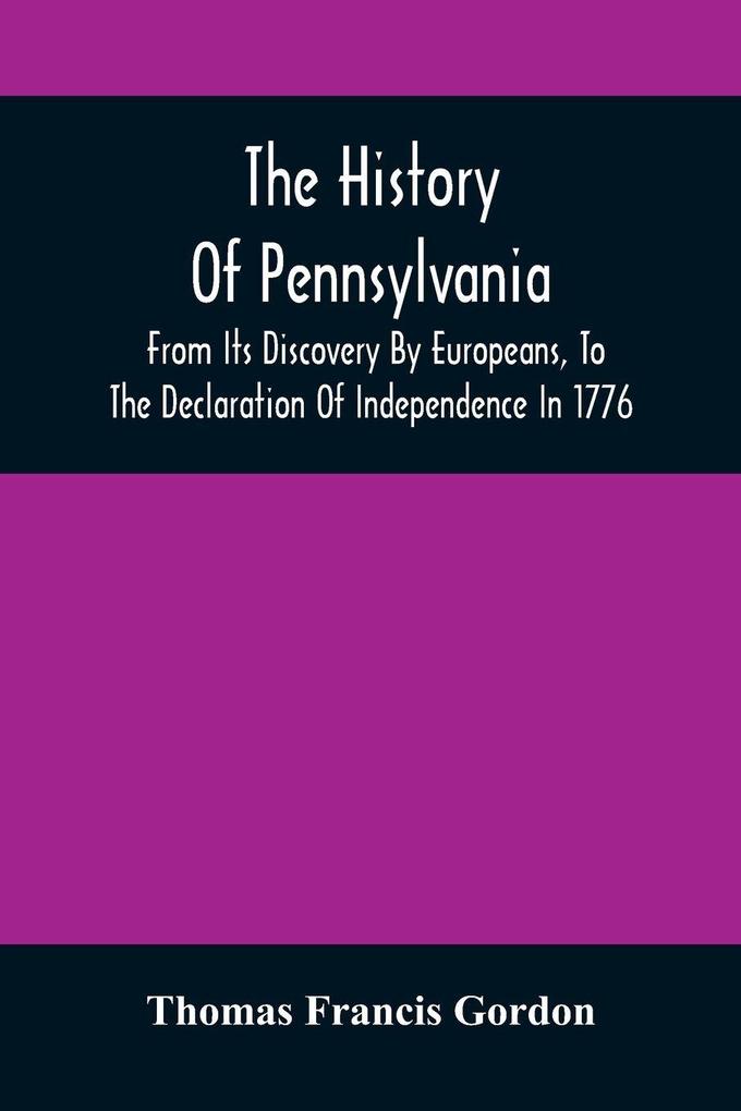 The History Of Pennsylvania
