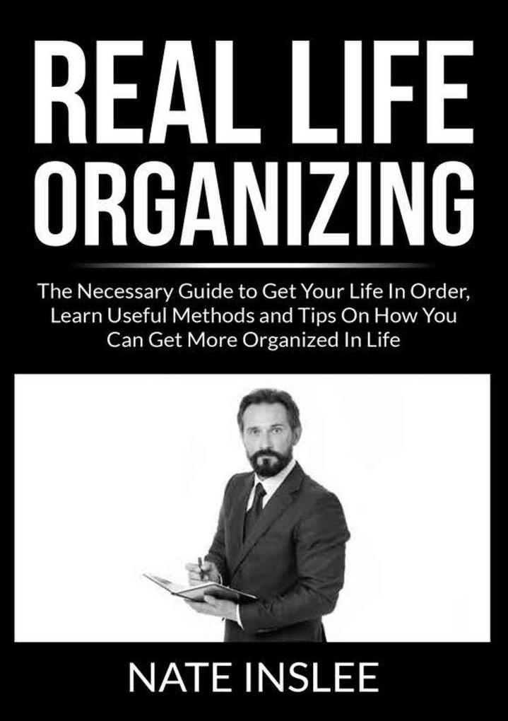 Real Life Organizing