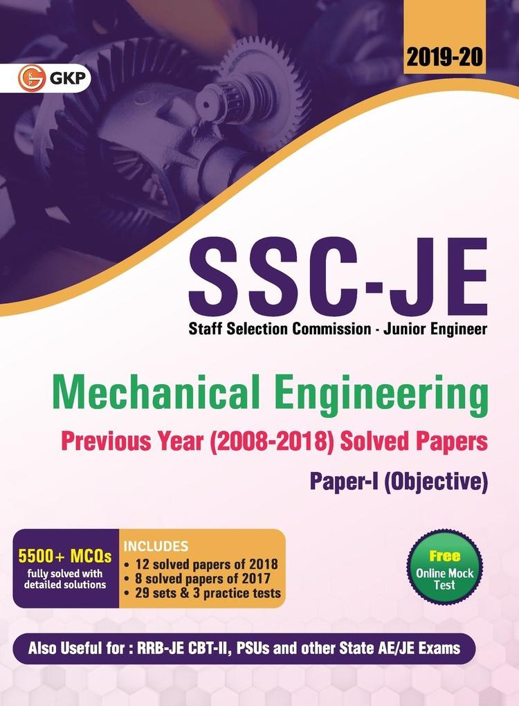 SSC JE Mechanical Engineering for Junior Engineers Previous Year Solved Papers (2008-18) 2018-19 for Paper I