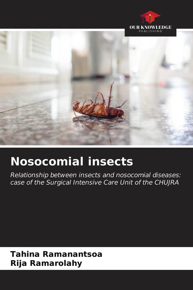 Nosocomial insects