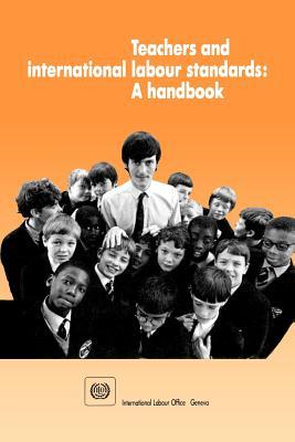 Teachers and international labour standards. A handbook