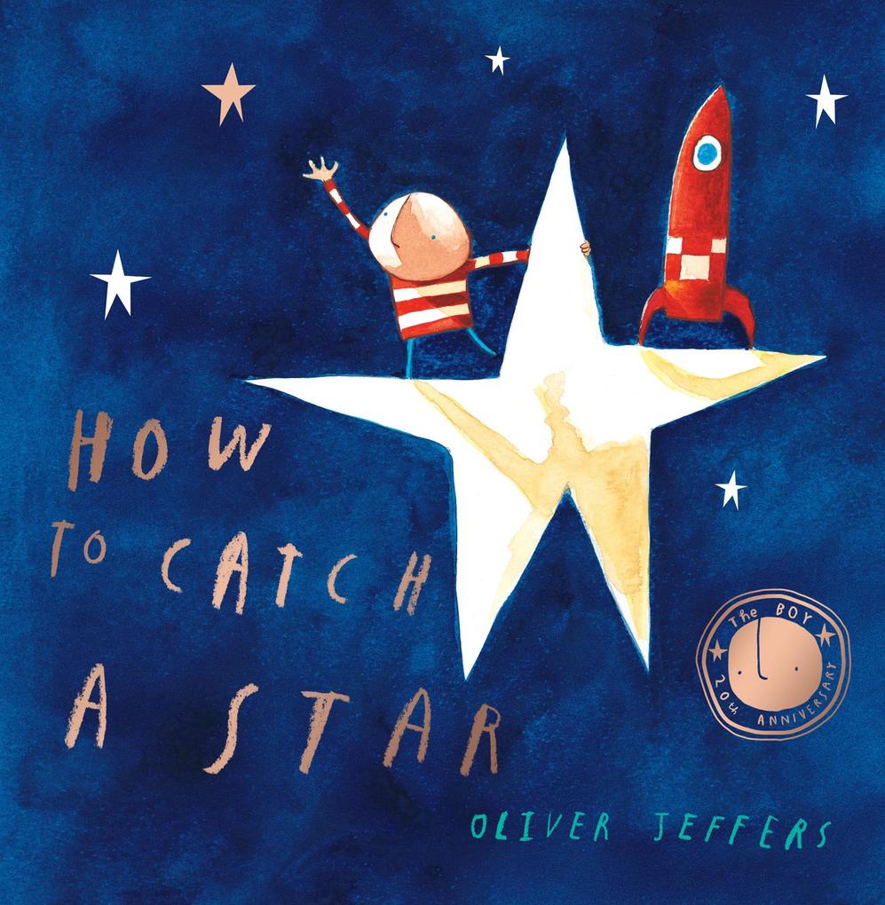 How to Catch a Star. 20th Anniversary Edition