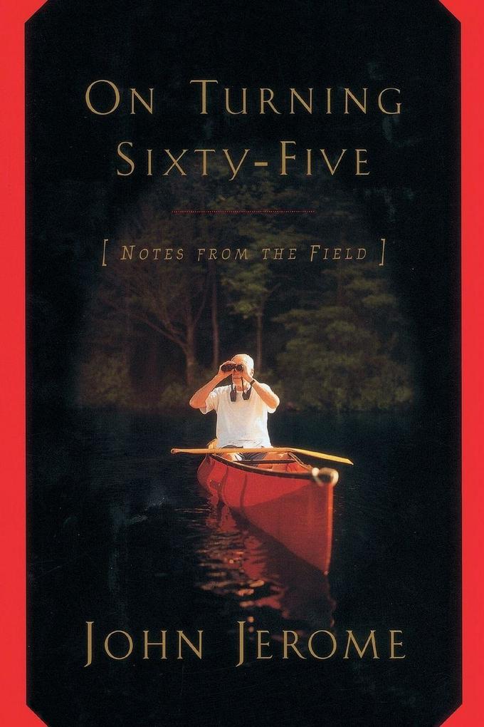On Turning Sixty-Five