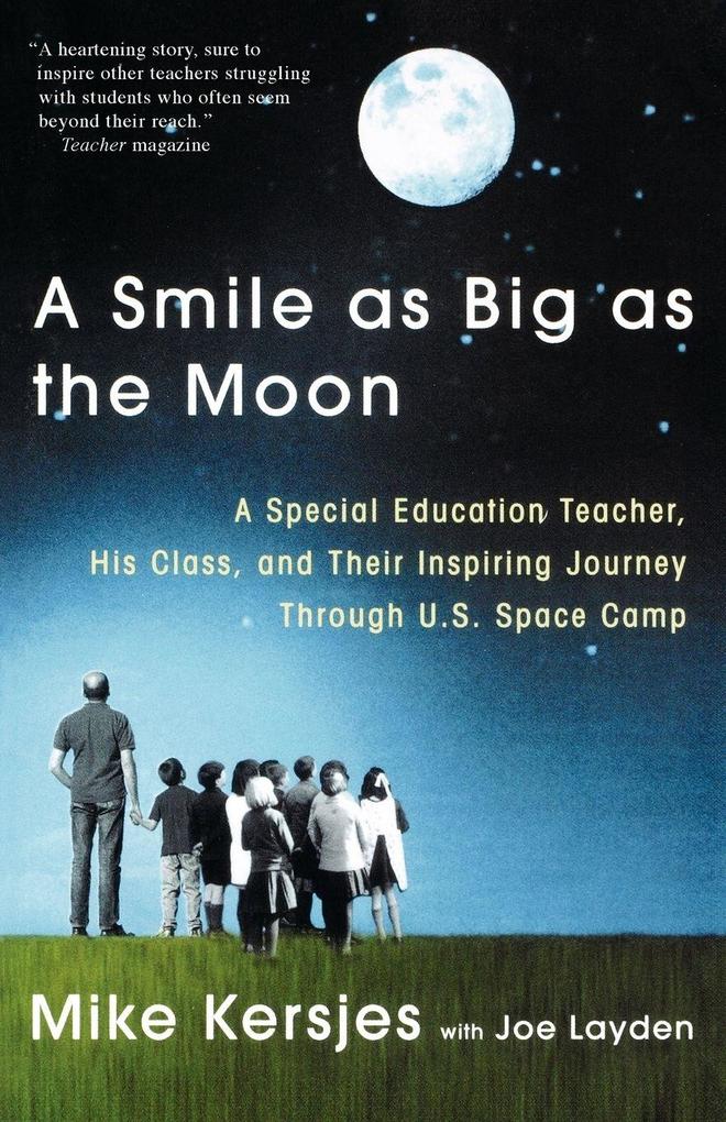 A Smile as Big as the Moon