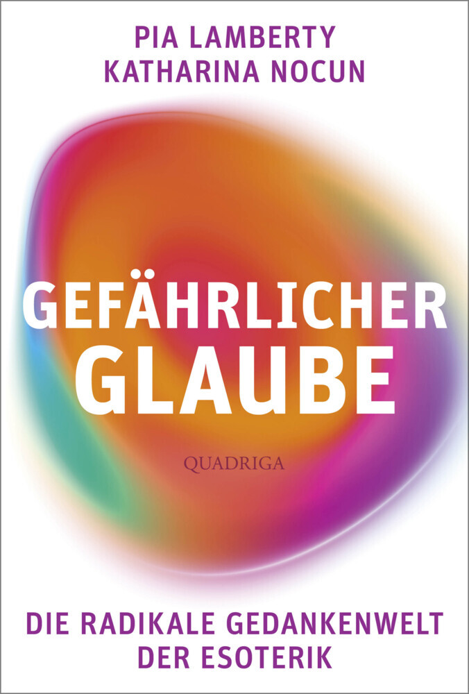 Quadriga Gefährlicher Glaube (Mängelexemplar)