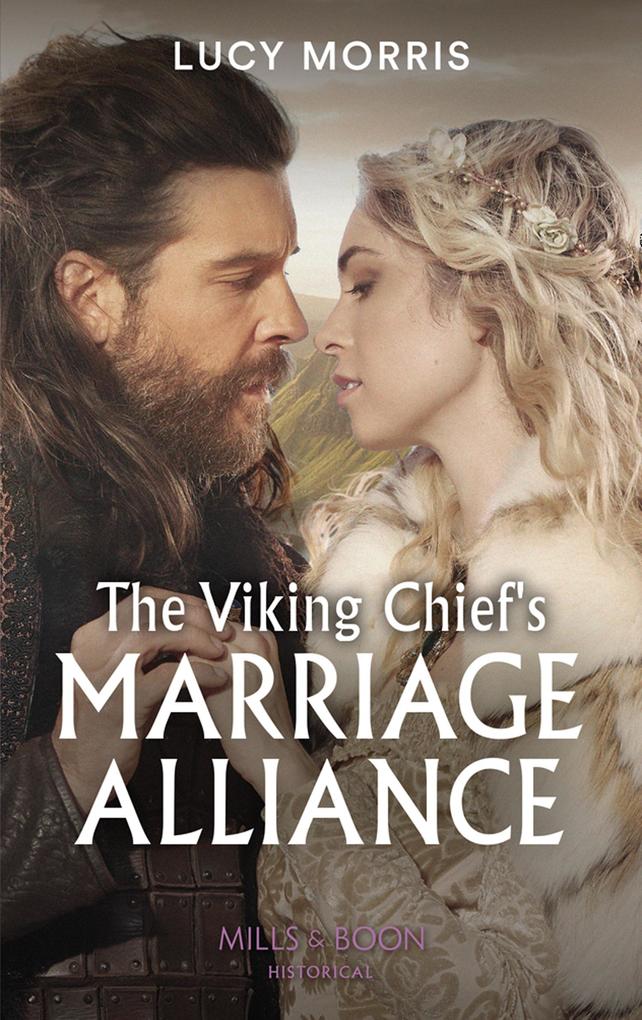 The Viking Chief‘s Marriage Alliance