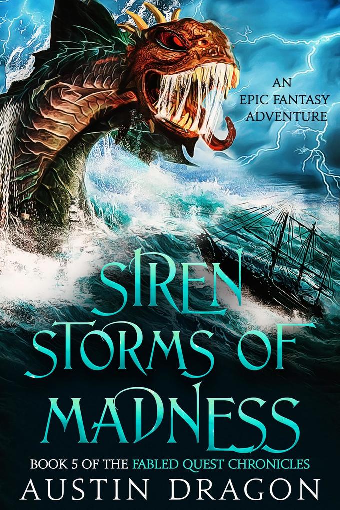 Siren Storms of Madness (Fabled Quest Chronicles #5)