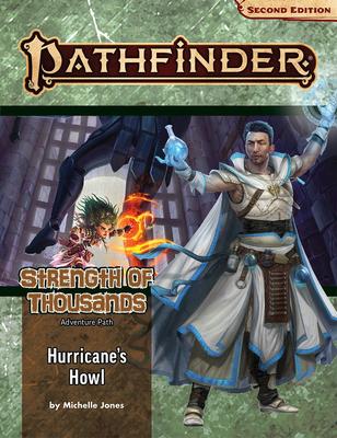 Pathfinder Adventure Path: Hurricane‘s Howl (Strength of Thousands 3 of 6) (P2)