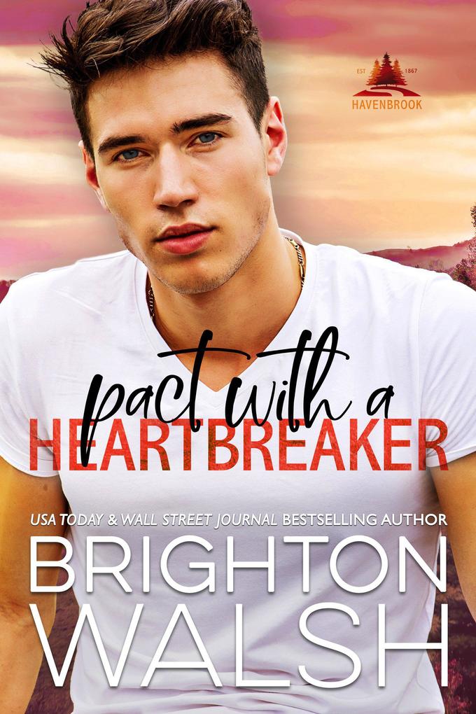 Pact with a Heartbreaker (Havenbrook #3)