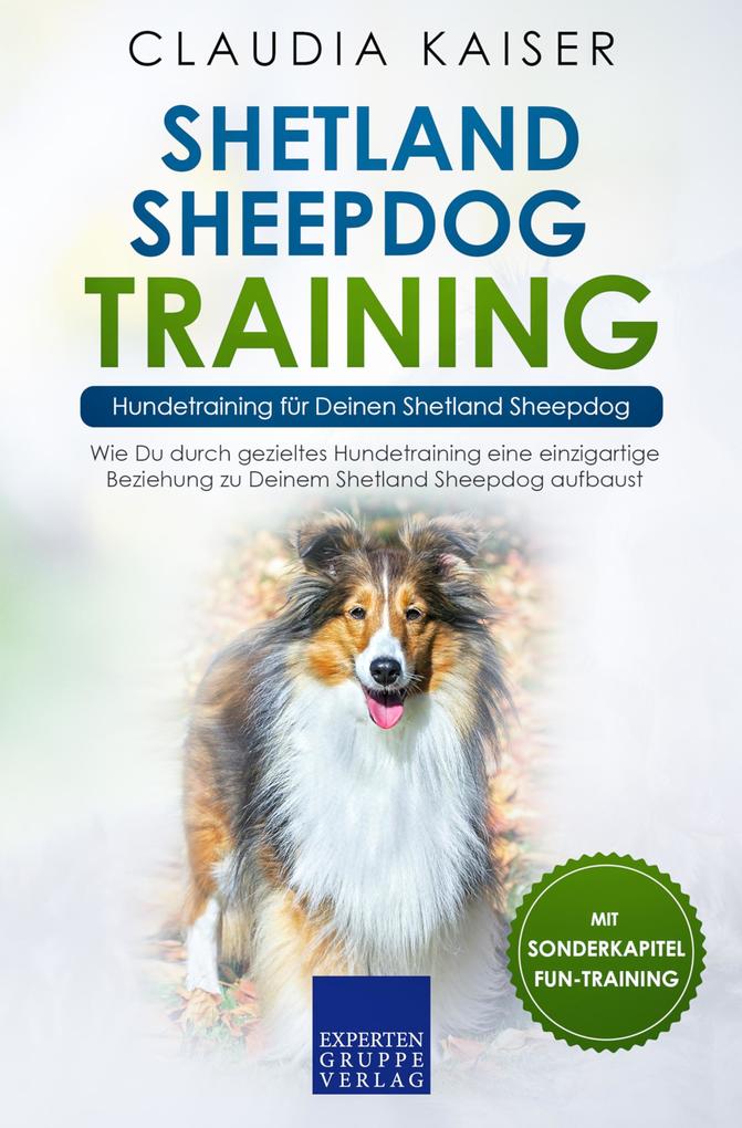 Shetland Sheepdog Training - Hundetraining für Deinen Shetland Sheepdog