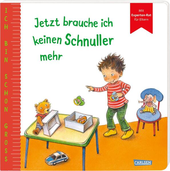 Image of Ich bin schon groß: Jetzt brauche ich keinen Schnuller mehr