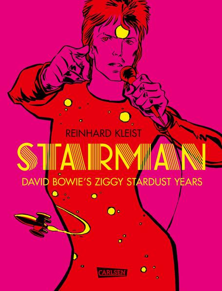 Starman - David Bowie‘s Ziggy Stardust Years