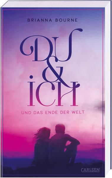 Image of Du & ich und das Ende der Welt