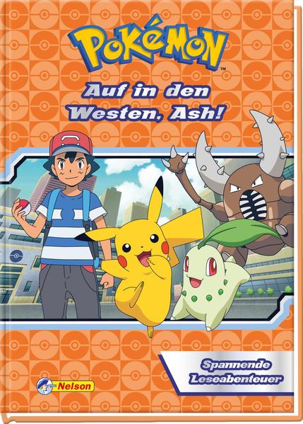 Image of Pokémon: Auf in den Westen Ash!