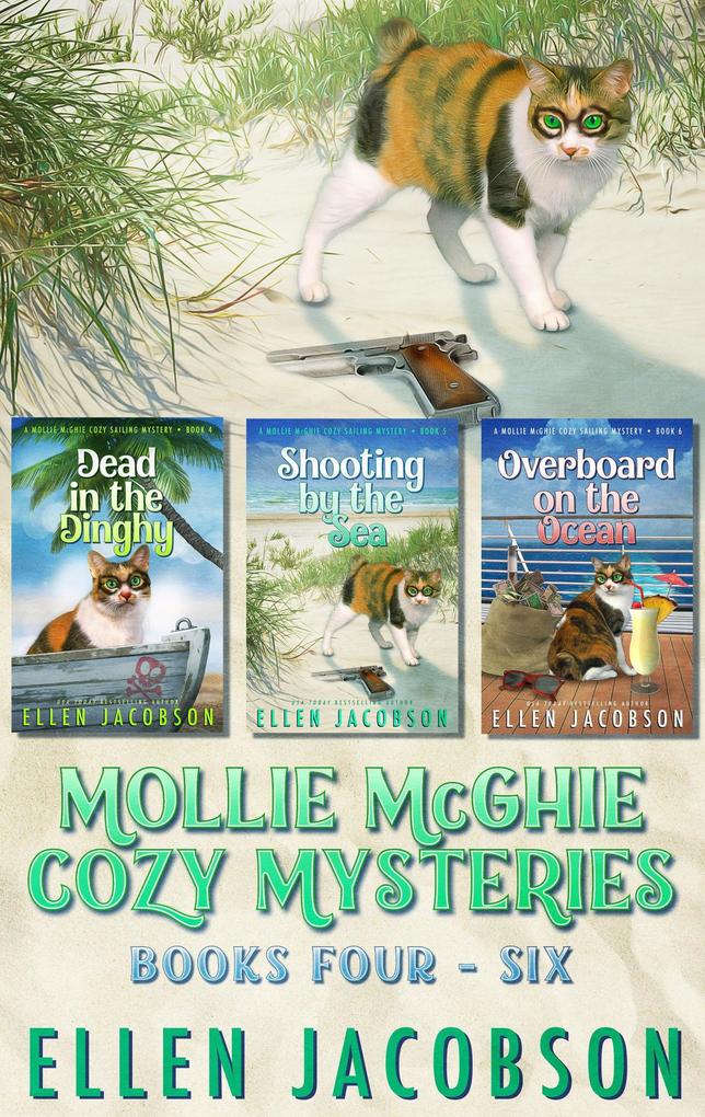 The Mollie McGhie Cozy Sailing Mysteries Books 4-6 (A Mollie McGhie Cozy Mystery Box Set #2)