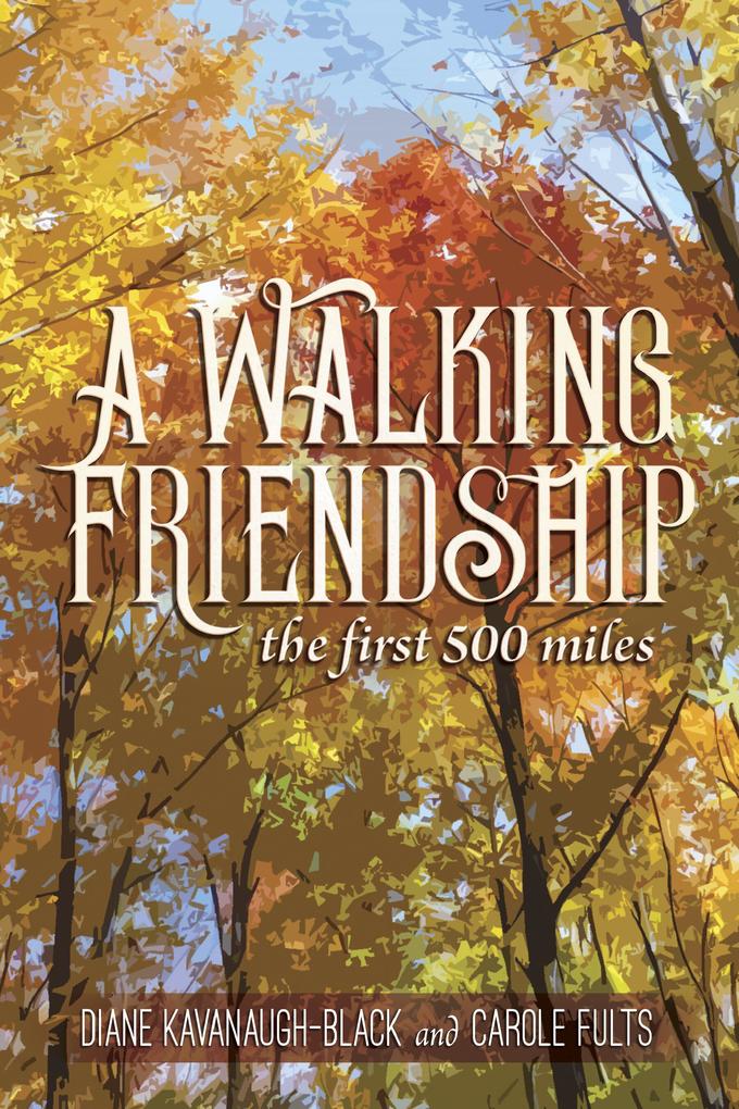 A Walking Friendship