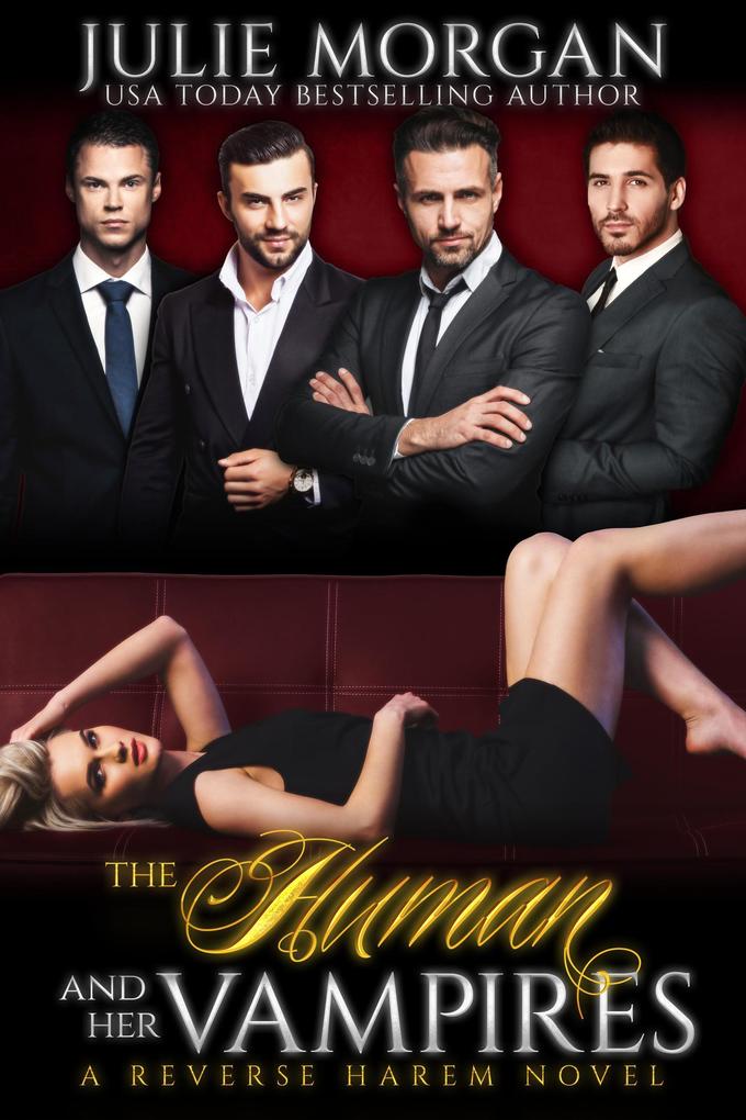 The Human and Her Vampires (The Covenant of New Orleans #2)