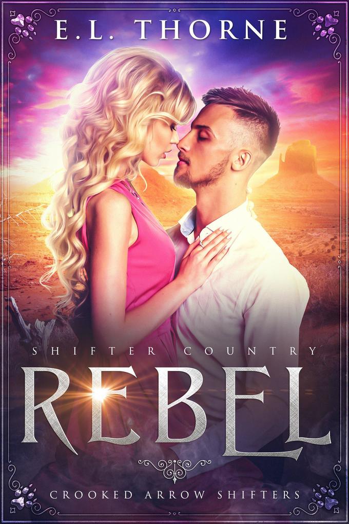 Rebel (Shifter Country #3)
