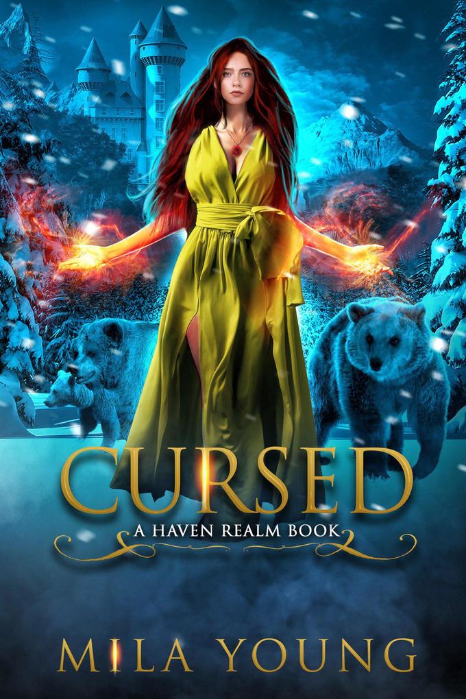 Cursed (Haven Realm Chronicles #2)