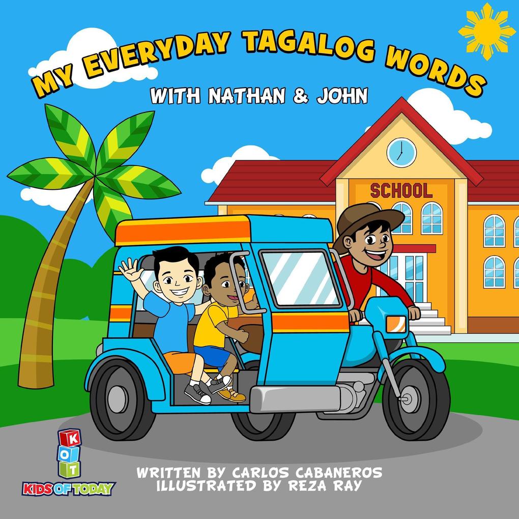 My Everyday Tagalog Words With Nathan & John