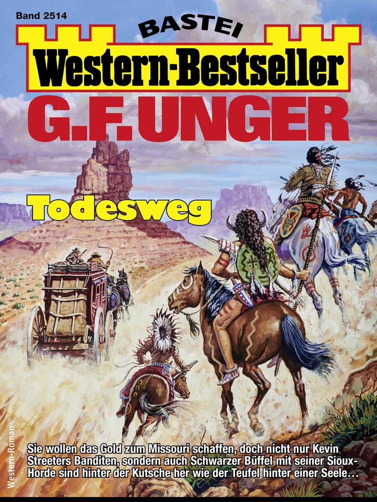 G. F. Unger Western-Bestseller 2514