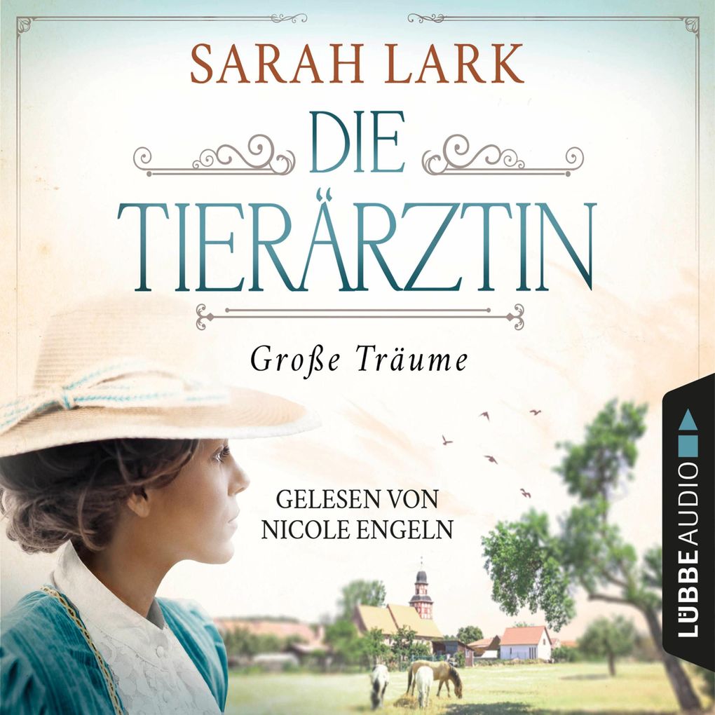 Die Tierärztin - Große Träume - Tierärztin-Saga Teil 1