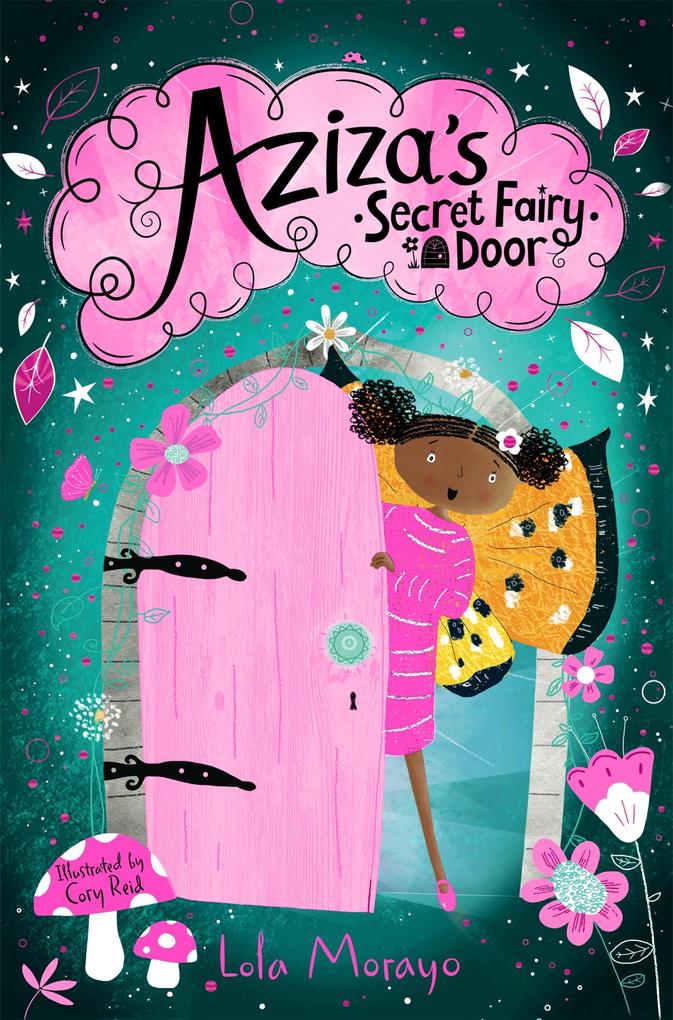 Aziza‘s Secret Fairy Door