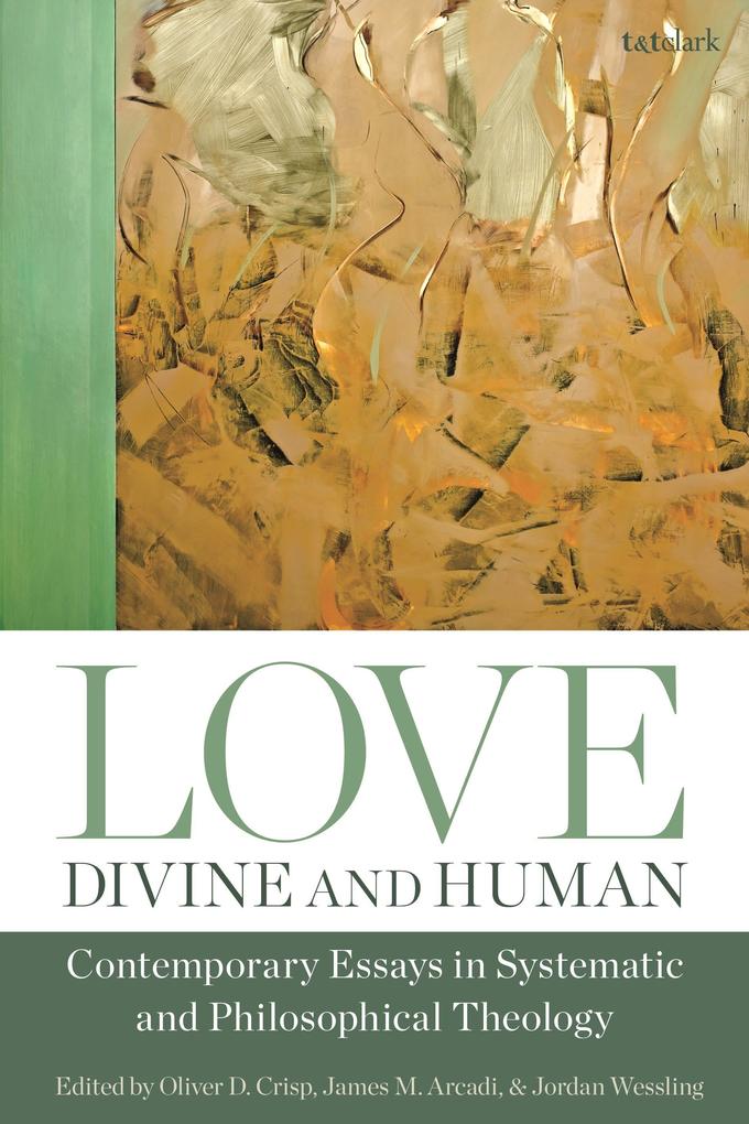 Love Divine and Human