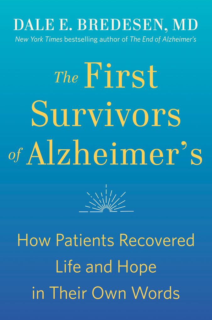The First Survivors of Alzheimer‘s