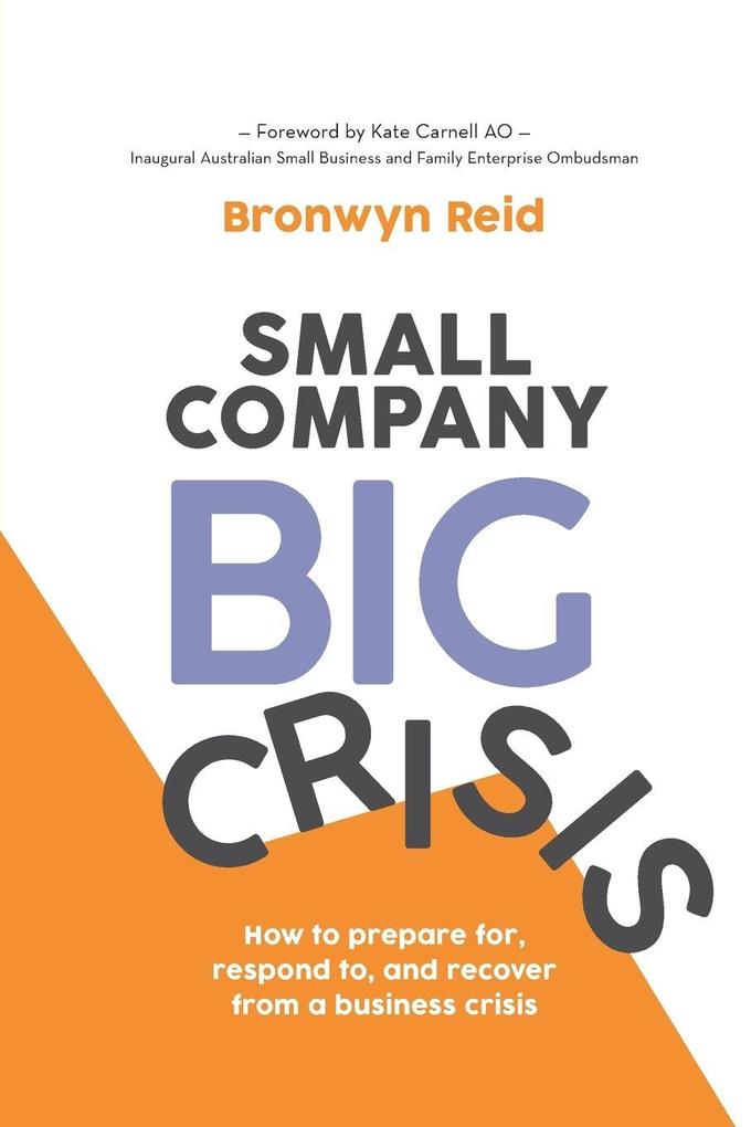 Small Company Big Crisis