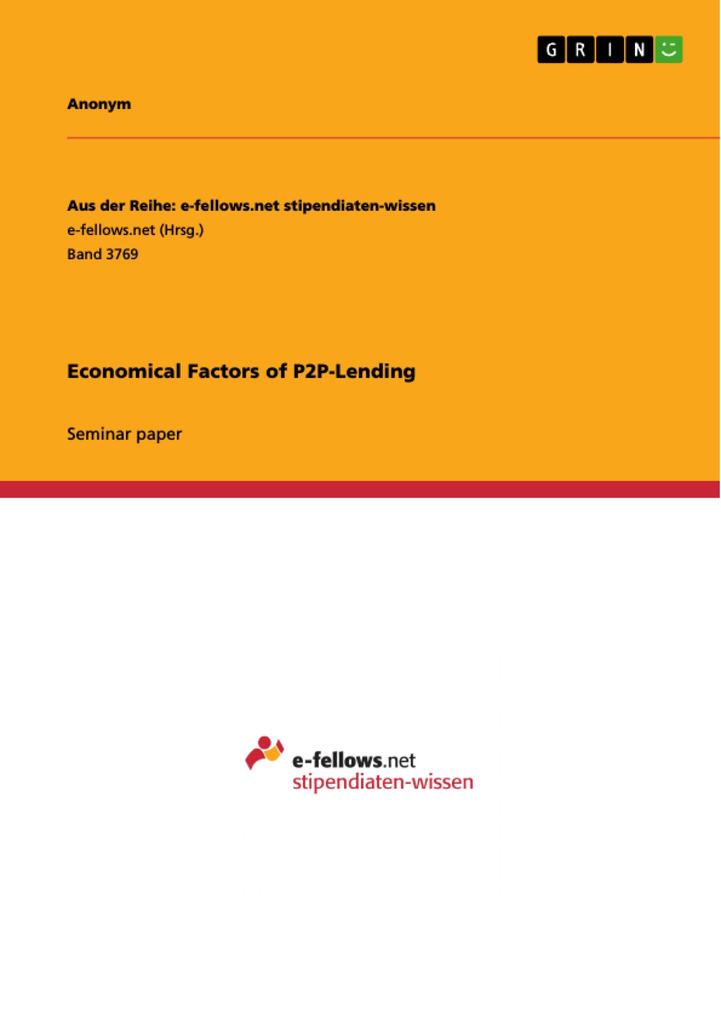 Economical Factors of P2P-Lending