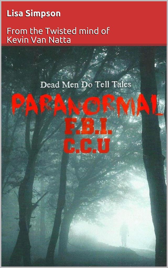 Paranormal FBI: Cold Case Unit