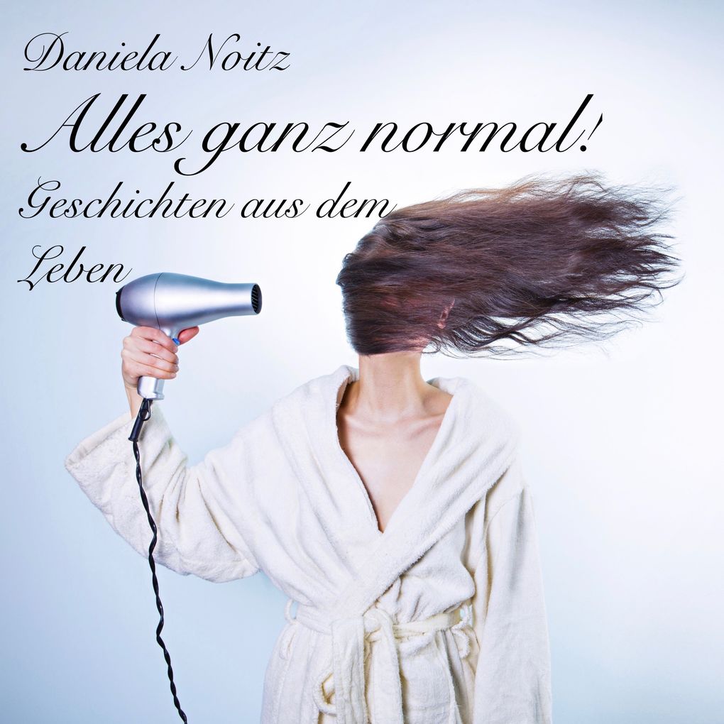 Alles ganz normal
