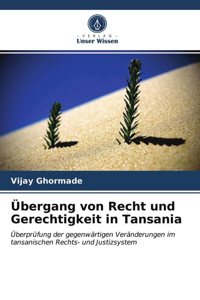 Übergang von Recht und Gerechtigkeit in Tansania