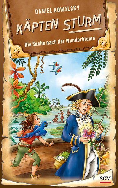 Image of Käpten Sturm - Die Suche nach der Wunderblume