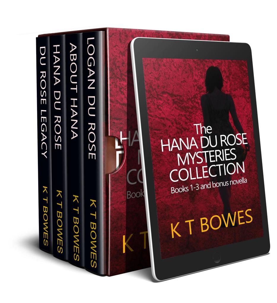 The Hana Du Rose Mysteries Collection- Books 1 - 3 (Plus bonus content prequel Logan Du Rose)