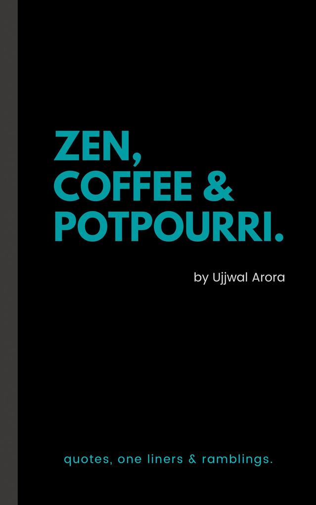 Zen Coffee & Potpourri