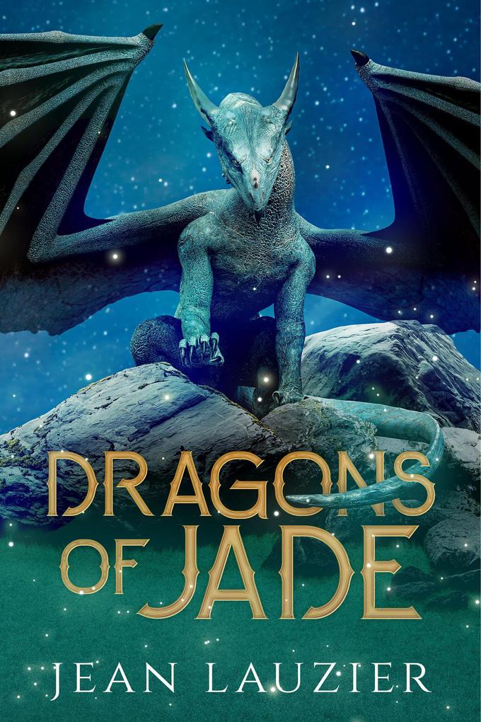 Dragons of Jade (The Dragon‘s Scale Series)