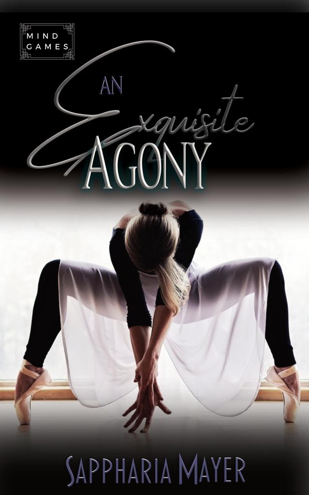 An Exquisite Agony (The Exquisite Collection #2)