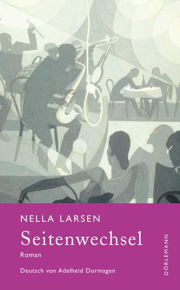 Seitenwechsel - Nella Larsen
