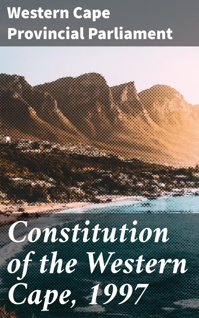 Constitution of the Western Cape 1997
