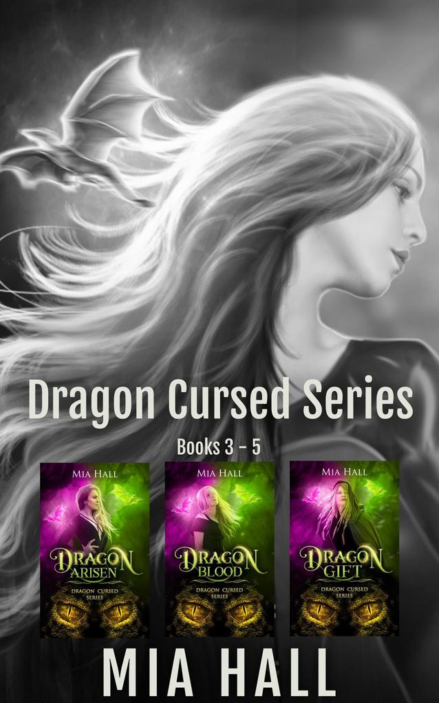 Dragon Cursed Series Box Set Books 3-5 (Dragon Cursed Series Box Sets #2)