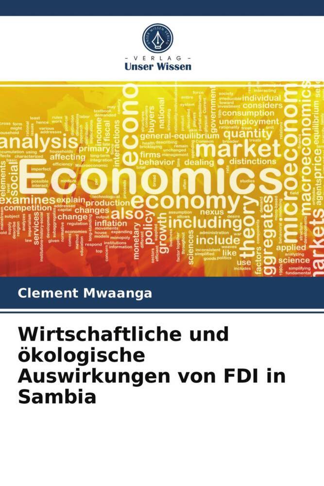 Wirtschaftliche und ökologische Auswirkungen von FDI in Sambia