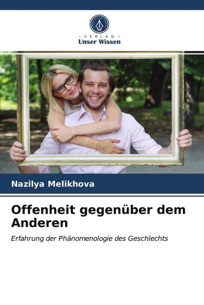 Offenheit gegenüber dem Anderen