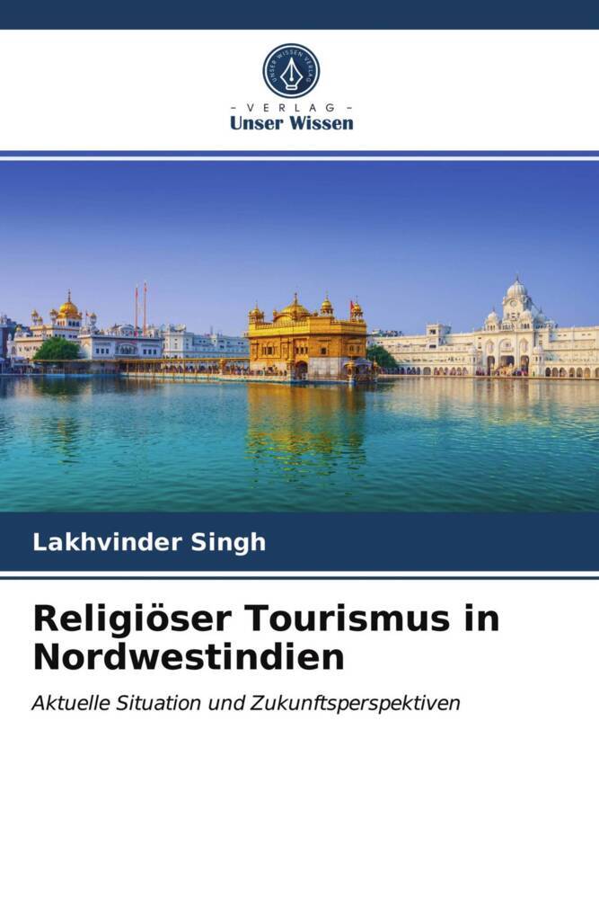 Religiöser Tourismus in Nordwestindien
