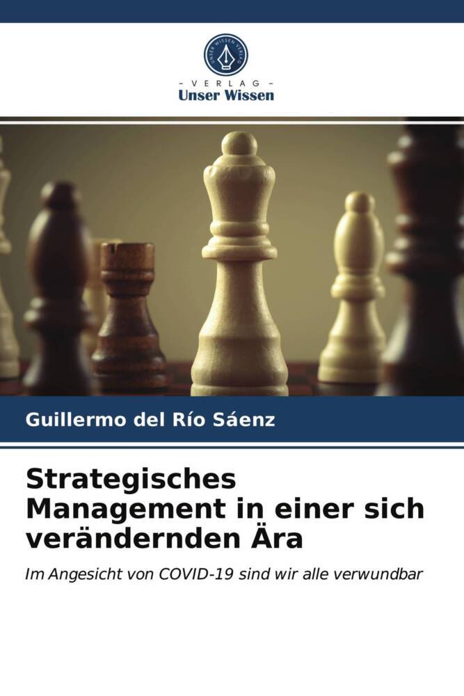 Strategisches Management in einer sich verändernden Ära