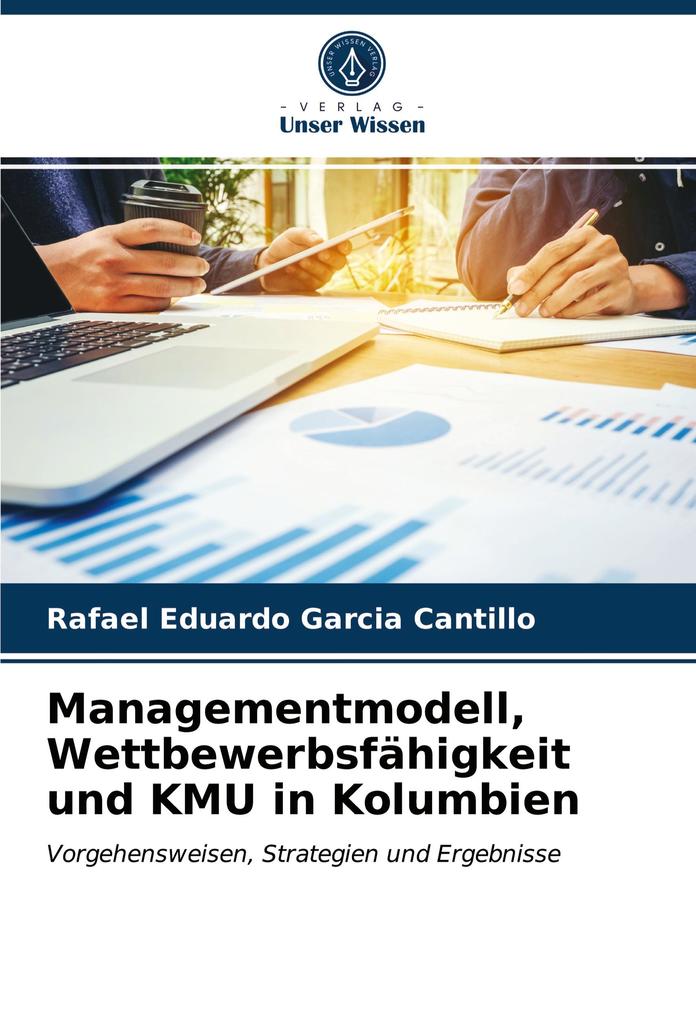 Managementmodell Wettbewerbsfähigkeit und KMU in Kolumbien