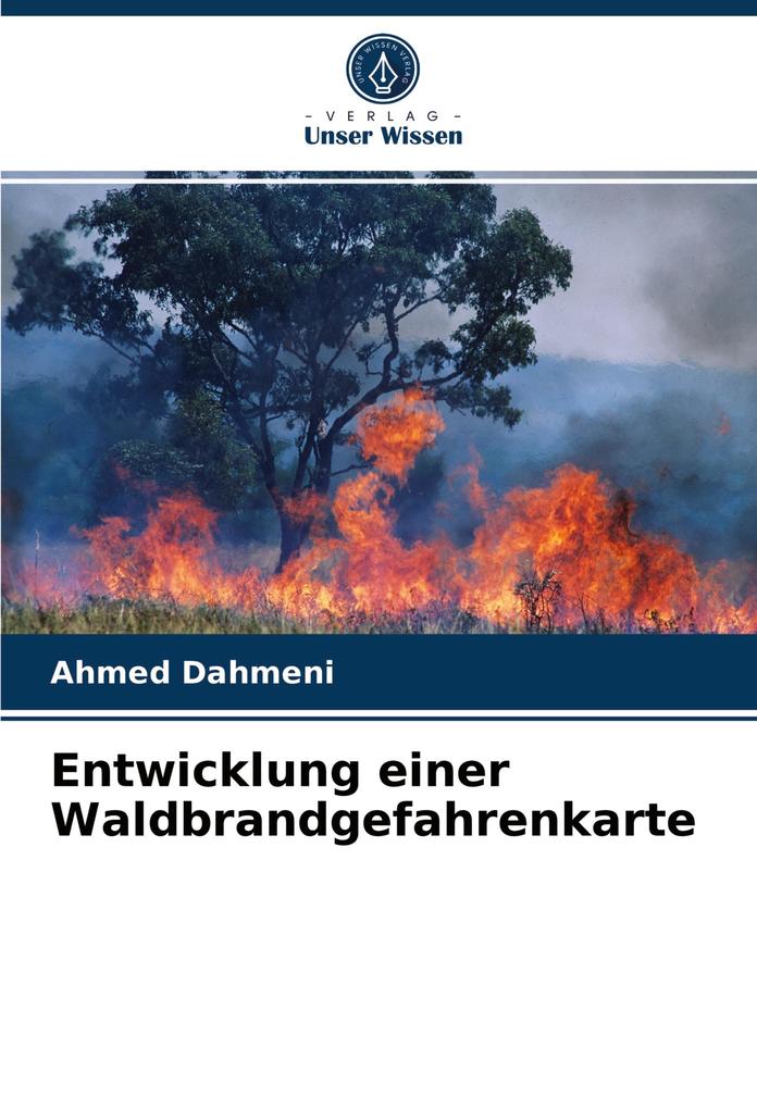 Entwicklung einer Waldbrandgefahrenkarte